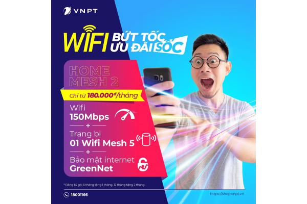 WIFI BỨT TỐC - ƯU ĐÃI SỐC